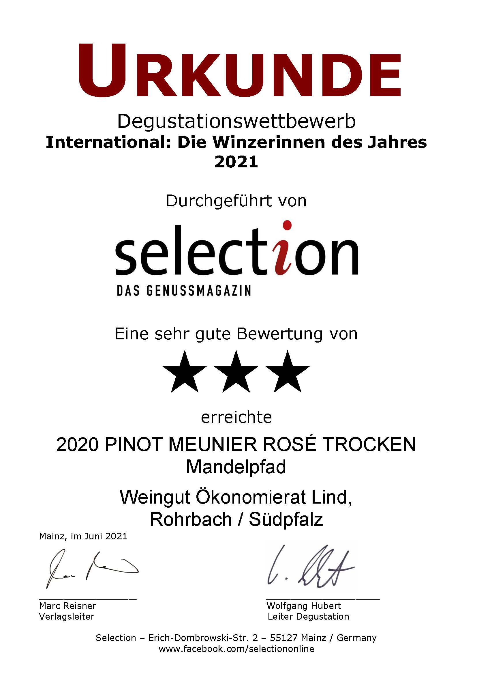 3 Sterne beim internationalen Degustationswettbewerb "International: Die Winzerinnen des Jahres 2021". Unser 2020 PINOT MEUNIER ROSÉ TROCKEN Mandelpfad wurde von der Weinfachzeitschrift Selection mit einer Silbermedaille ausgezeichnet.