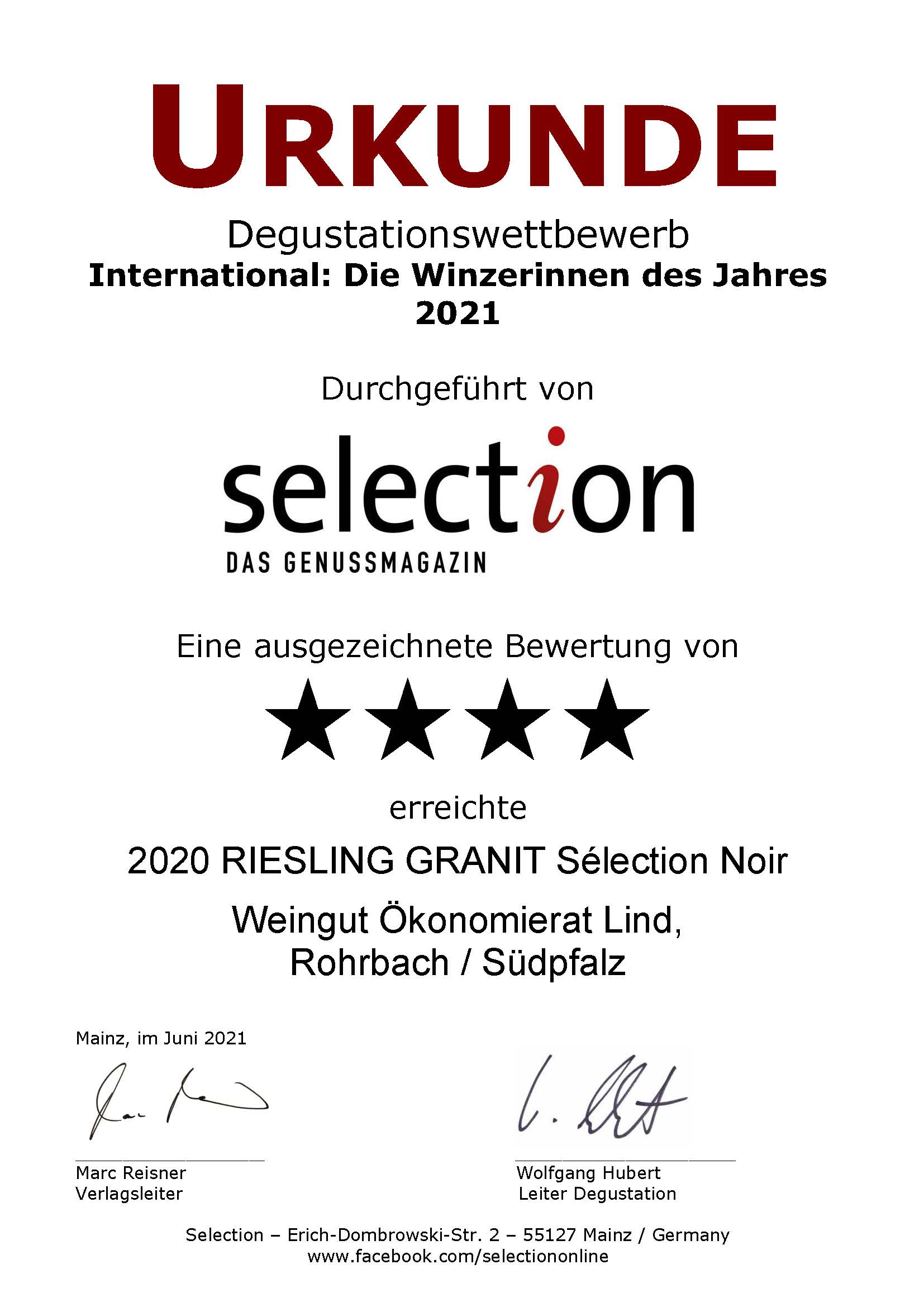 4 Sterne beim internationalen Degustationswettbewerb "International: Die Winzerinnen des Jahres 2021". Unser 2020 RIESLING GRANIT Sélection Noir wurde von der Weinfachzeitschrift Selection mit einer Goldmedaille ausgezeichnet.